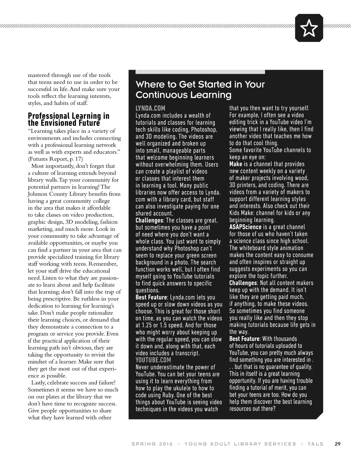 Young Adult Library Services • Vol 14 No 3 Spring 2016 • Page-28