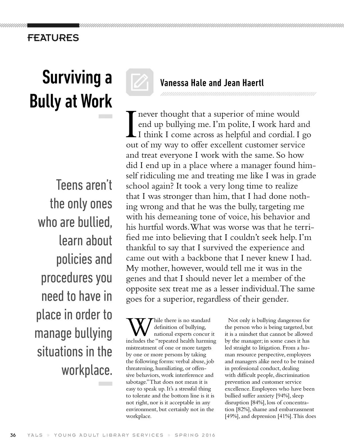 Young Adult Library Services • Vol 14 No 3 Spring 2016 • Page-36